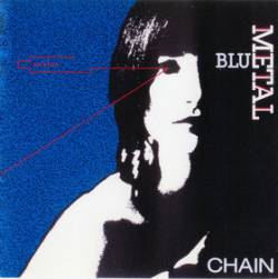 Chain (AUS) : Blue Metal